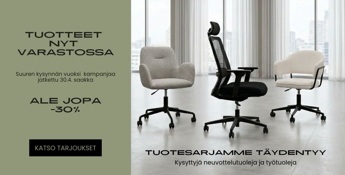 Uudet neuvottelutuolit ja työtuolit -  kampanja-aikaa jatkettu 30.4.2026 saakka