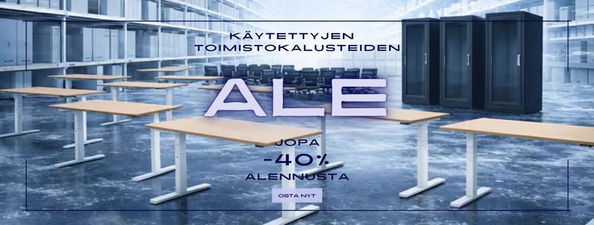 Käytetyt toimistokalusteet